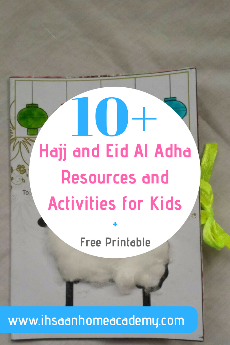 102B Hajj and Eid Al Adha Resources and Activities for Kids plus free printable
