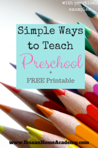Simple Ways to Teach Preschool FREE Printable Ihsaan Home Academy28129